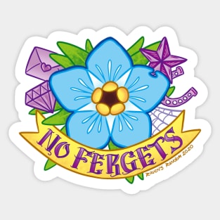 No Fergets Tattoo Sticker